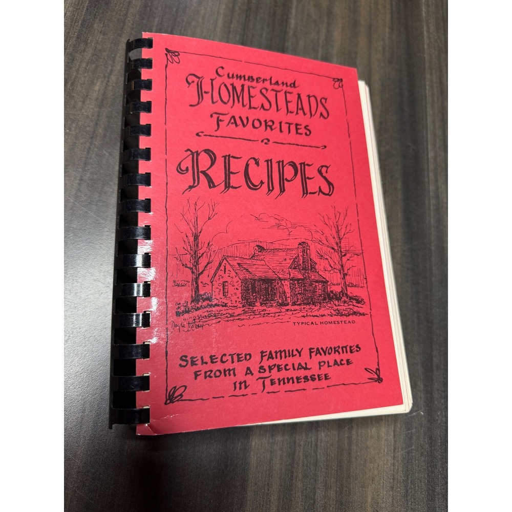 Cumberland Homesteads Favorites Recipes Cookbook‎ Selected Family  Tennessee